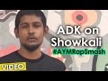 ADK On Showkali - Achcham Yenbadhu Madamaiyada | A