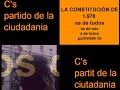C's: ¡VIVA LA CONSTITUCIÓN¡6/12/1.978-6/12/2008