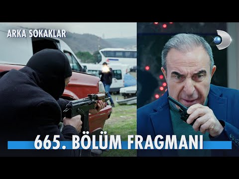 Arka Sokaklar 665. Bölüm Fragmanı                                                                                                                                                                                                                         