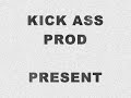 KICK ASS FEST PART II (2009)