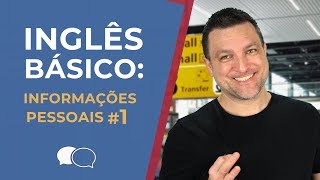 Aula de ingles Basico 1 - Informações Pessoais