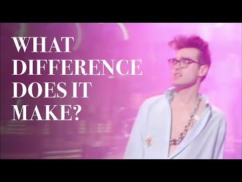 The Smiths - What Difference Does It Make?