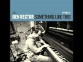 She Is- Ben Rector