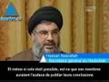 Nasrallah : J'admire Israël