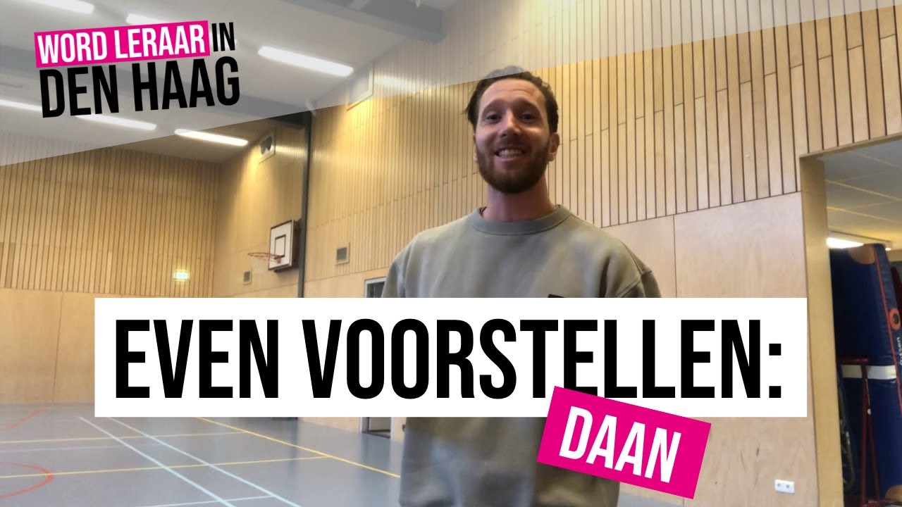Even voorstellen...Daan | Influencers Word leraar in Den Haag