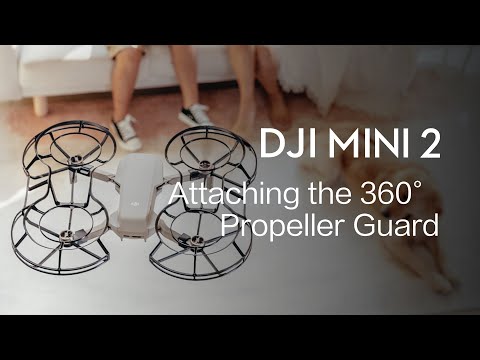 DJI Mini 2 | How to Attach the 360° Propeller Guard