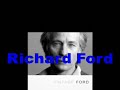 Richard Ford-Book Interview
