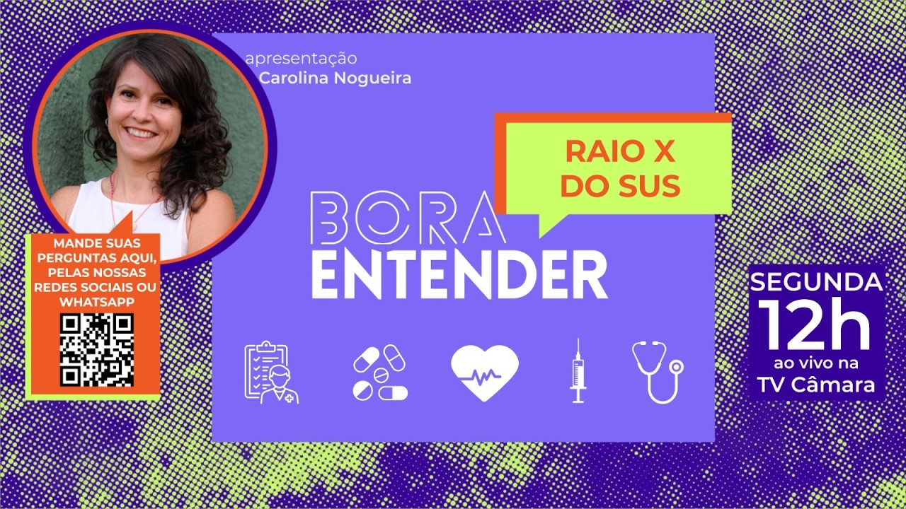 Raio X do SUS - 10/08/2026 #BoraEntender