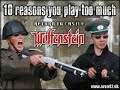 10 reasons you play too much RTCW