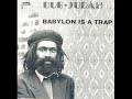 dub judah - babylon is a trap