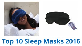 10 Best Sleep Masks | October 2016