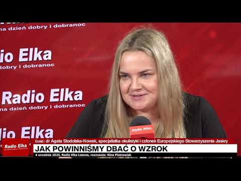 Jak powinniśmy dbać o wzrok - dr Agata Stodolska-Nowak,... :: Dziś programie wyjątkowa rozmowa z doktorem nauk medycznych, specjalistą okulistyki i członkiem Europejskiego Stowarzyszenia Jaskry - doktor Agatą Stodolską-Nowak. Opowiemy o tym, jak dbać o wzrok, kiedy i jak często badać oczy, a także o najważniejszych chorobach oczu, które często dają poważne powikłania, nie bolą, a mogą nawet prowadzić do utraty wzroku. To spotkanie, które może uratować Twój wzrok, więc nie przegap - posłuchaj nas i zadbaj o swoje oczy.