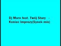 Dj Maro feat. Twój Stary - Koniec Imprezy(Synek mix) Niezapomniana osiemnastka