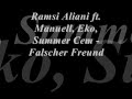 Ramsi Aliani ft. Manuell, Eko, Summer Cem - Falscher Freund Ramsi Aliani ft. Manuell, Eko, Summer Cem - Falscher Freund