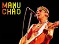 Manu Chao - Homens (Valeria)