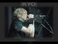 kyo derniere danse