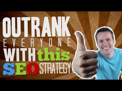 One SEO Strategy To Outrank Them All