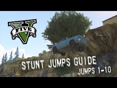 Grand Theft Auto V - Stunt Jumps Guide, Part #1 - Jumps 1-10