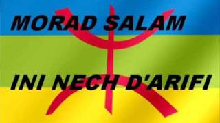 Morad Salam - Ini Nech D'arifi (2009)