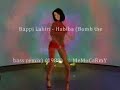 Bappi Lahiri - Habiba (Bomb the bass remix) (1988)