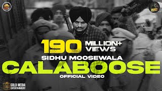 Calaboose (Official Video) Sidhu Moose Wala  Snapp