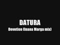 datura   devotion  inana marga 