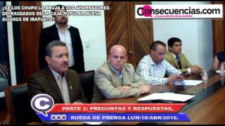 ¿SE LOS CHUPO LA BRUJA A LOS AHORRADORES DEFRAUDADOS DE LA CAJA POPULAR NUEVA ALIANZA?; PREGUNTAS Y