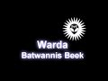 Warda – Batwannis Beek