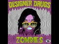 DESIGNER DRUGS - Back Up In This - Iheartcomix Records