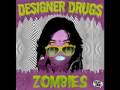 DESIGNER DRUGS - Back Up In This - Iheartcomix Records