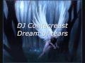 DJ Contacreast - Dream of tears