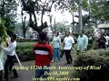 Dipolog 112th Anniversary of Martyrdom of Dr Jose P Rizal Dec30,2008 Dipolog 112th Anniversary of Martyrdom of Dr Jose P Rizal Dec30,2008