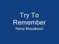Video Nana Mouskouri : Try To Remember