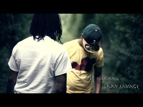 SD f/ Tray Savage - Gotta Get It (Official Video) Shot By @AZaeProduction