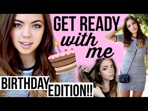 Get Ready With Me: My 19th Birthday!!