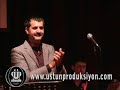 Çekim:ÜSTÜN PRODÜKSİYONYönetmen:Korhan ÜSTÜNHüseyin Turan' saygılarımızla...