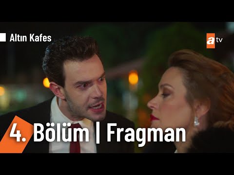 Altın Kafes 4. Bölüm Fragmanı                                                                                                                                                                                                                             