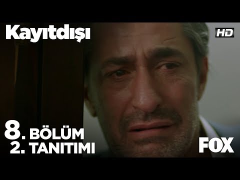 Kayıtdışı 8. Bölüm 2. Fragmanı                                                                                                                                                                                                                            