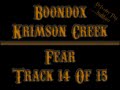14 Boondox - Fear (Krimson Creek) 14 Boondox - Fear (Krimson Creek)