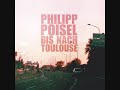 Philipp Poisel – Wie Soll Ein Mensch Das Ertragen