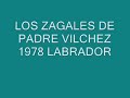 ZAGALES del padre vilchez