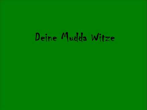 deine mudda witze