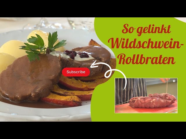 Saftiger Wildschwein-Rollbraten mit kräftiger Bratensoße 
