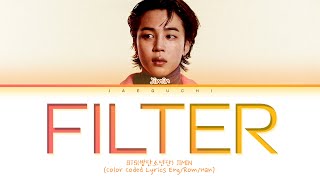 BTS JIMIN Filter Lyrics (Color Coded Lyrics)