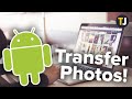 How To Download Photos From Phone To Laptop