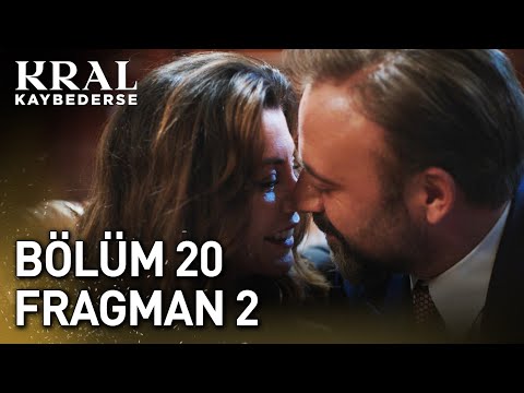 Kral Kaybederse 20. Bölüm 2. Fragmanı                                                                                                                                                                                                                     