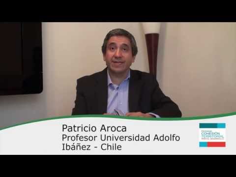 Patricio Aroca – Cápsulas Cohesión Territorial para el Desarrollo