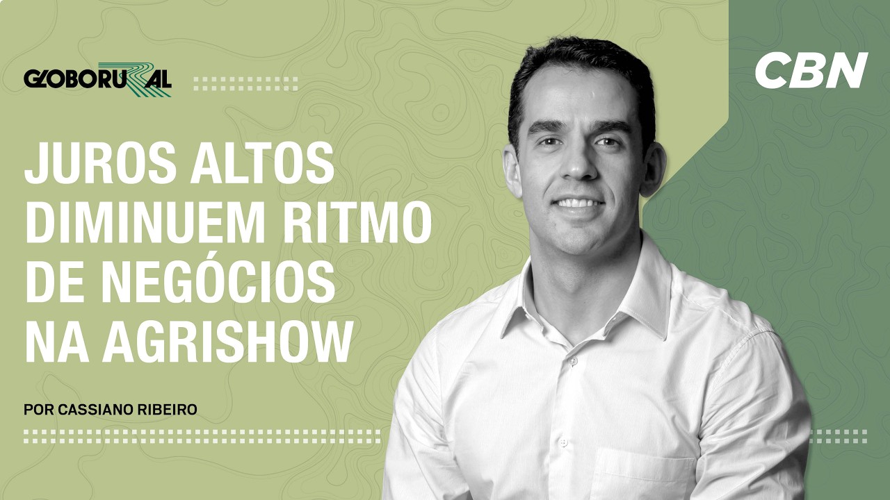 Juros altos diminuem ritmo de negócios na Agrishow | Globo Rural