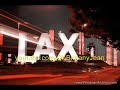 Come and Get Me - LAX
