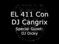 El 411 Con DJ Cangrix - DJ Dicky Interview - Part 2